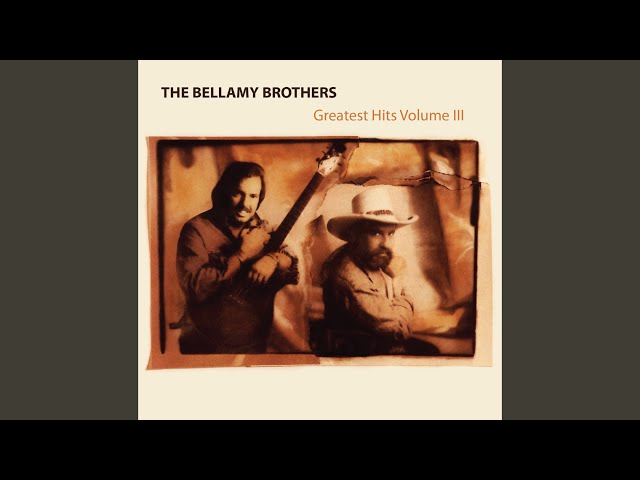 Bellamy Brothers - The Centre Of My Universe