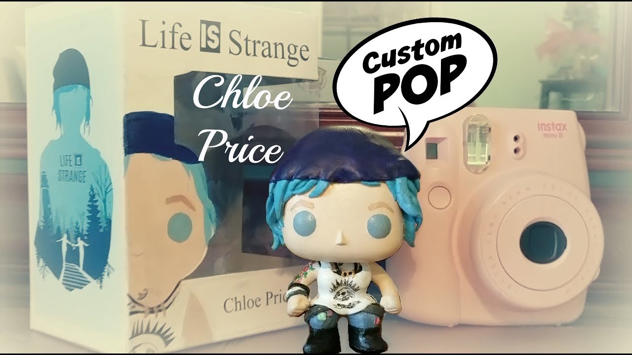 Custom Pop Figures 3 Chloe Life Is Strange Youtube