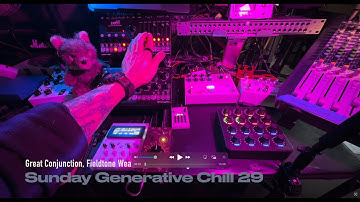 Sunday Generative Chill 29 — Simple Rig, Heavy Mood Conjunction, Pigments, Bass, LXR‑02, Weaver