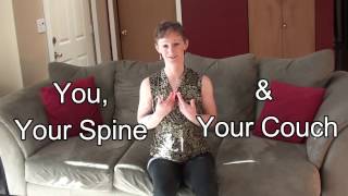 You, Your Spine & Your Couch