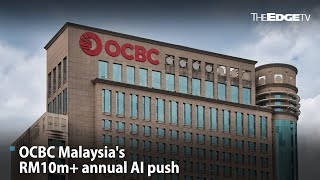 News Ocbc Malaysias Rm10M Annual Ai Push
