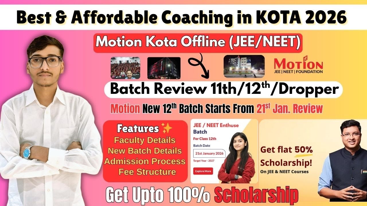 Motion Kota Offline Batch Review 🔥 | JEE NEET 2026 | Fees, Faculty, Scholarship upto 100% 