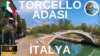 Torcello Adası - İtalya