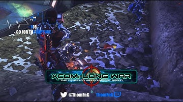 XCOM EW LONG WAR MOD EPI 105 - Lets Play Ironman Impossible.