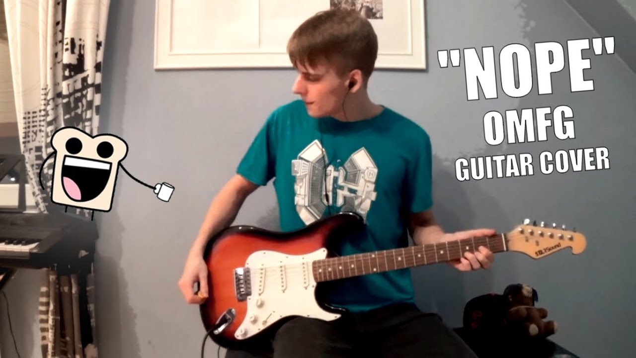 OMFG - Nope | Guitar Cover