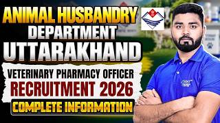 Veterinary Pharmacy Officer Recruitment 2026 | Uttarakhand Animal Husbandry Vacancy #job