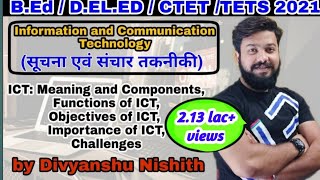 ICT in Hindi : Meaning, Components, Functions, Objectives, Importance, Challenges // B.Ed, CTET 2021 screenshot 2