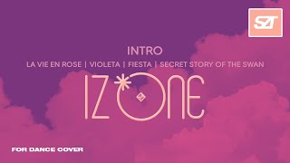 IZ*ONE • Intro La Vie en Rose   Violeta   FIESTA   Secret Story of the Swan (Remixϟ) | award concept