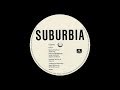 Pet Shop Boys - Suburbia (12" Version)