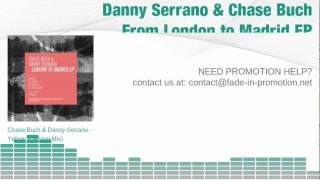 Chase Buch & Danny Serrano - From London To Madrid Ep - Takt Records 032