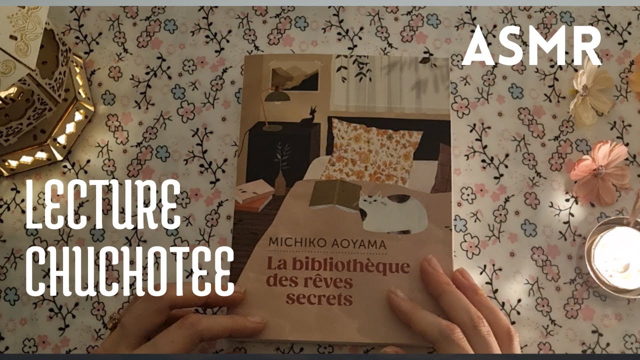 Lecture Chuchotée 📖 La Bibliothèque des Rêves Secrets 📚 Michiko Aoyama