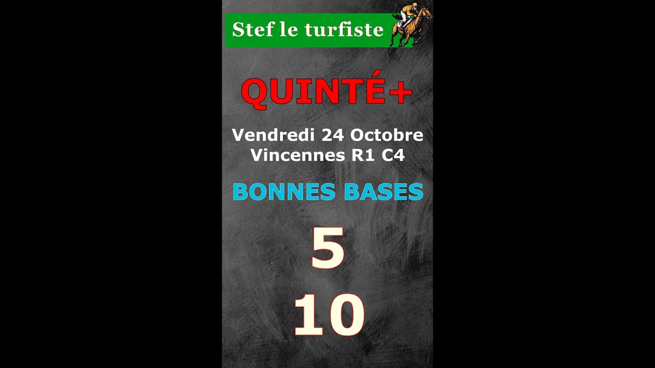 Bonnes bases Quinté+ du Vendredi 24 Octobre 2025 à Vincennes Prix Orionis R1 C4