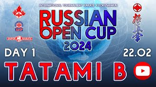 «Russian Open Cup - 2024». ТАТАМИ B  (1 день)