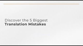 Discover the 5 Biggest Translation Mistakes