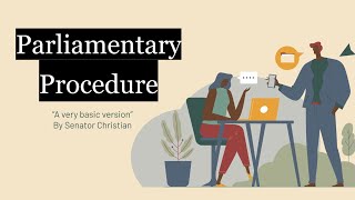Parliamentary Procedure Training Part 1