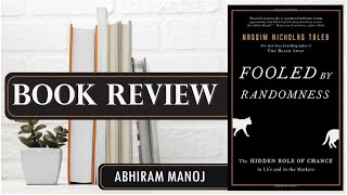Book Review - Fooled by Randomness by Nassim Nicholas Taleb