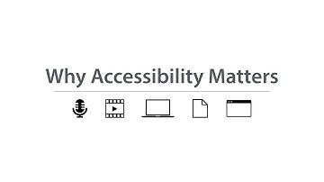 Why Accessibility Matters