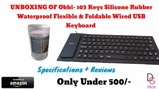 Unboxing Of Waterproof Flexible & Foldable Wired USB Keyboard (Specification + Reviews) screenshot 2