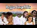 Reggae Gospel Mix: Gospel Reggae Mix: George nooks,Sanchez,Tony Curtis,Carlene Davis