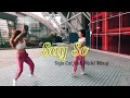 Say so- Doja cat (feat.Nicky Minaj) | Zumba |Fitness Dance | choreographer Joyce feat. Dora