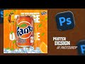 Photoshop Poster Design Tutorial | Creative Fanta Ad Design | Graphic Design Tutorial