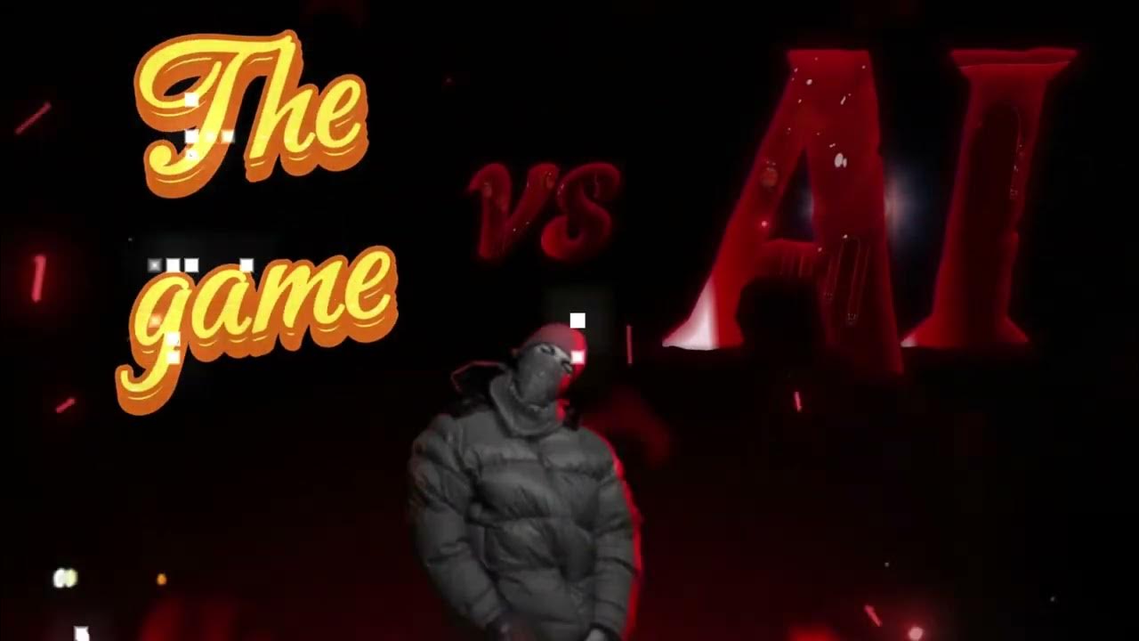 The Game VS AI [Leaked] unreleased rickrossdiss westcoastmusic