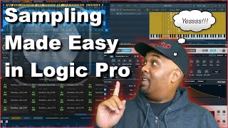 Sampling Made Easy in Logic Pro X | How to Sample in Logic Pro