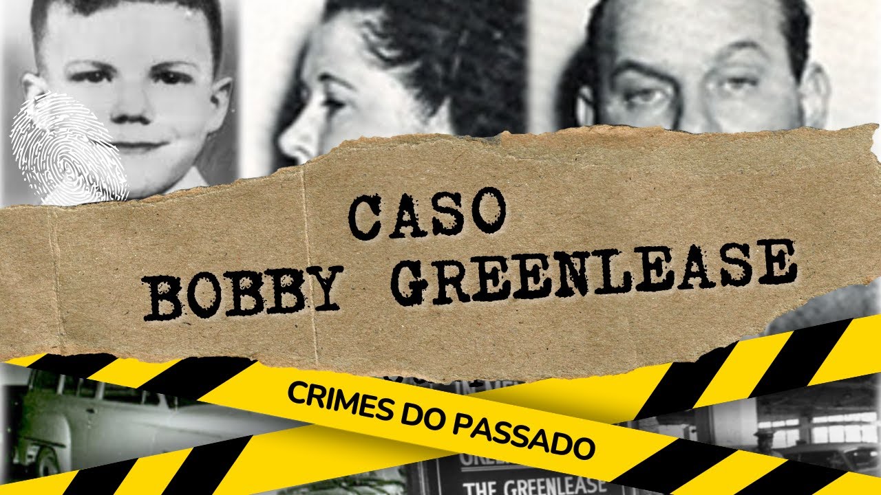 O Sequestro de Bobby Greenlease: Um Crime Sem Perdão