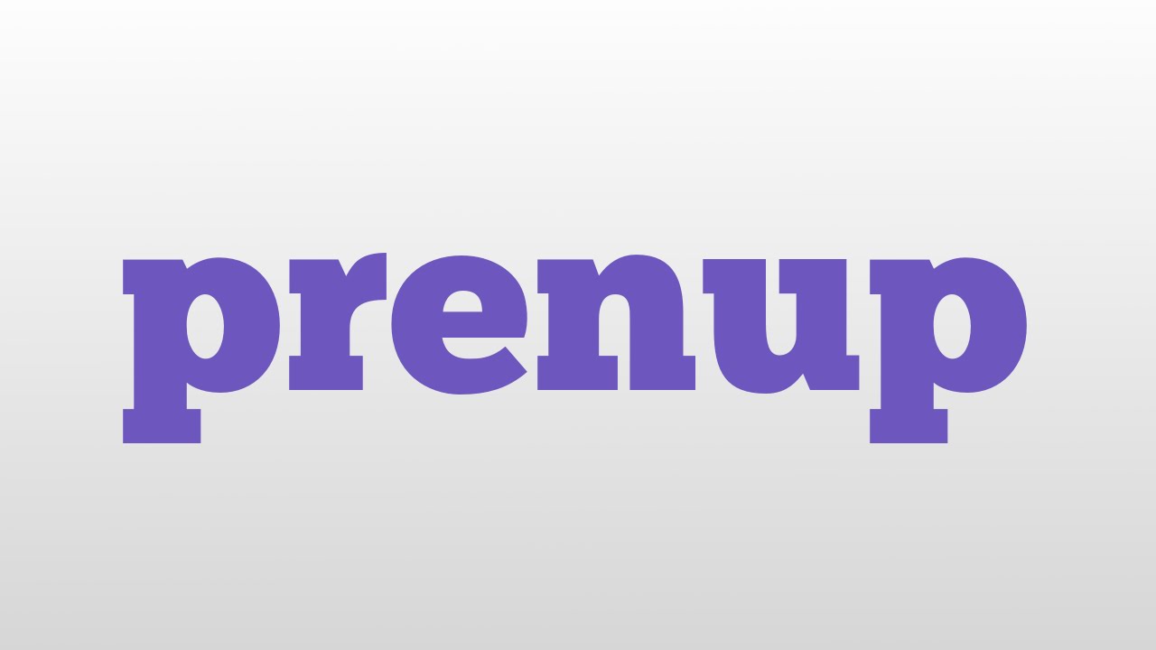 Prenup Meaning And Pronunciation YouTube