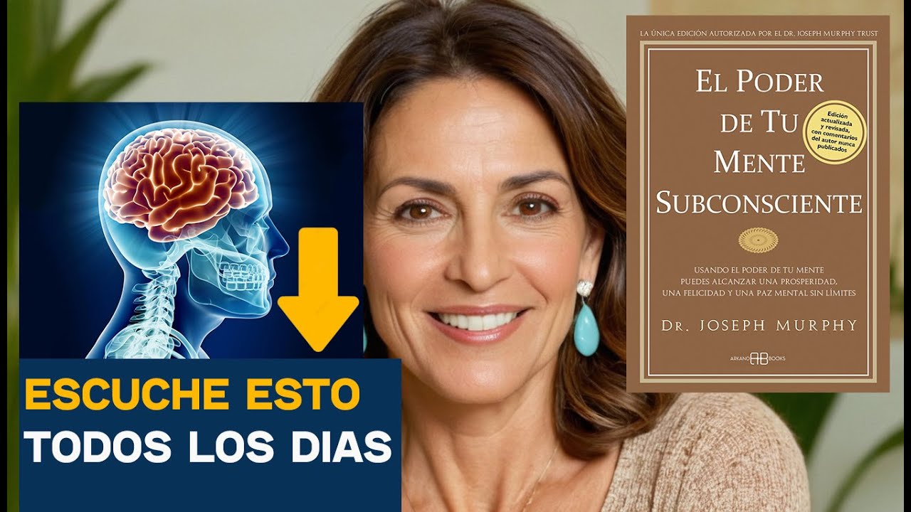 El Poder de la Mente Subconsciente I Como Transformar tu Mente I Joseph ...
