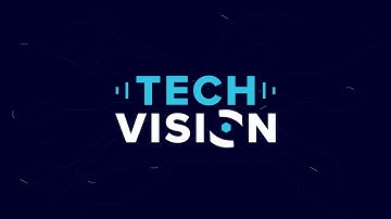 TECH VISION Official Intro
