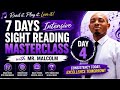 Day 4 - 7 days Intensive Sight Reading Masterclass with Mr Malcolm 