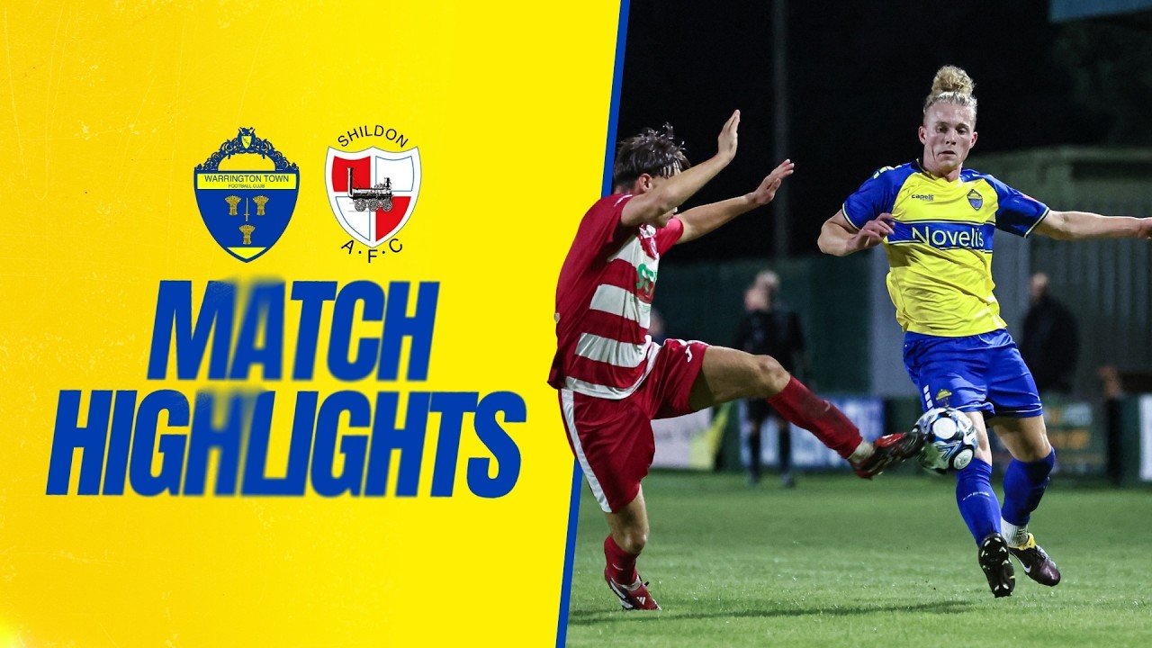 Highlights | Warrington Town 4-0 Shildon
