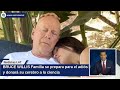 BRUCE WILLIS: Familia se prepara para el adiós y donará su cerebro a la ciencia