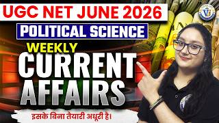 UGC NET 2026 Political Science | NET Political Science Weekly Current Affairs Live | Mridvikaa Mam
