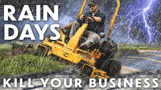 My UNPOPULAR OPINION on RAIN DAYS for Lawn Care and Landscaping Companies