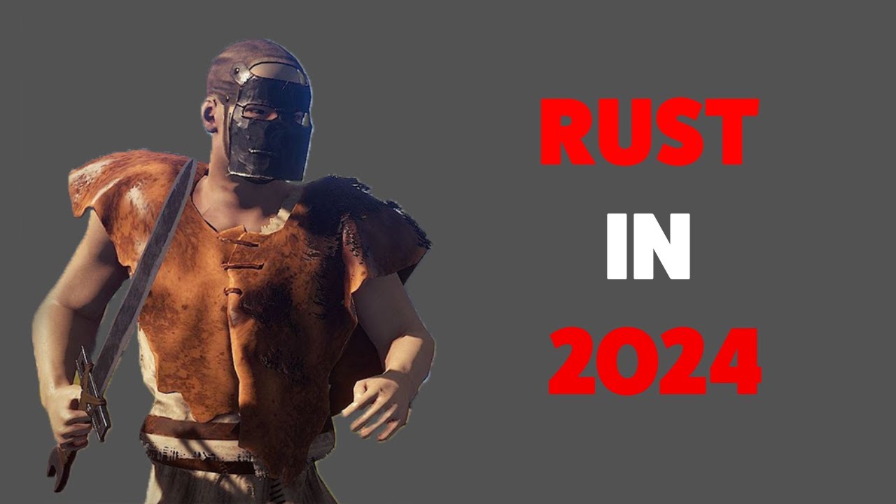 Rust Player Model 2025 New players to Rust in 2024 - YouTube