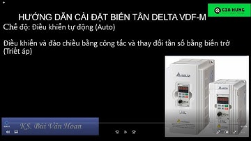 Hướng dẫn cài đặt biến tần Delta VDF-M: Chế độ Auto (Sử dụng triết áp và công tắc) - Auto mode