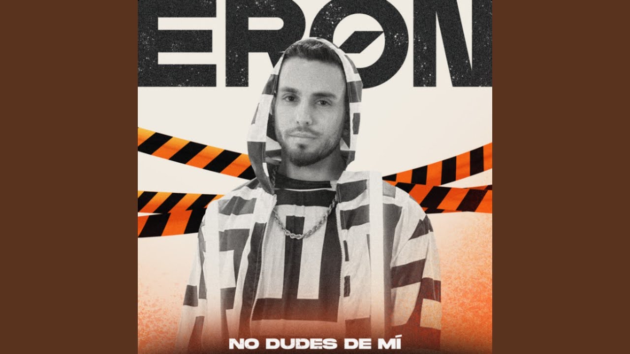 No Dudes de Mí