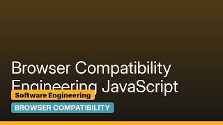 Software Engineering: What's the best approach to develop a cross-browser JavaScript app? screenshot 3