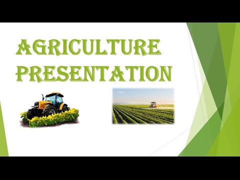 Agriculture Presentation||PPT Presentation
