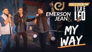 Léo Chaves apresenta Emerson e Jean - My Way - Elvis Presley