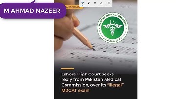 LAHORE HIGH COURT TO PMC FOR ILLEGAL NMDCAT 2021|M AHMAD NAZEER