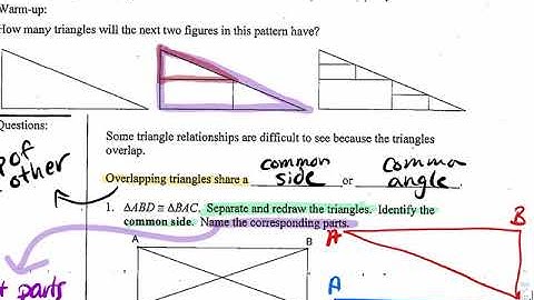 4.7 - Using Corresponding Parts of Congruent Triangles (day 1) - Overlapping Triangles