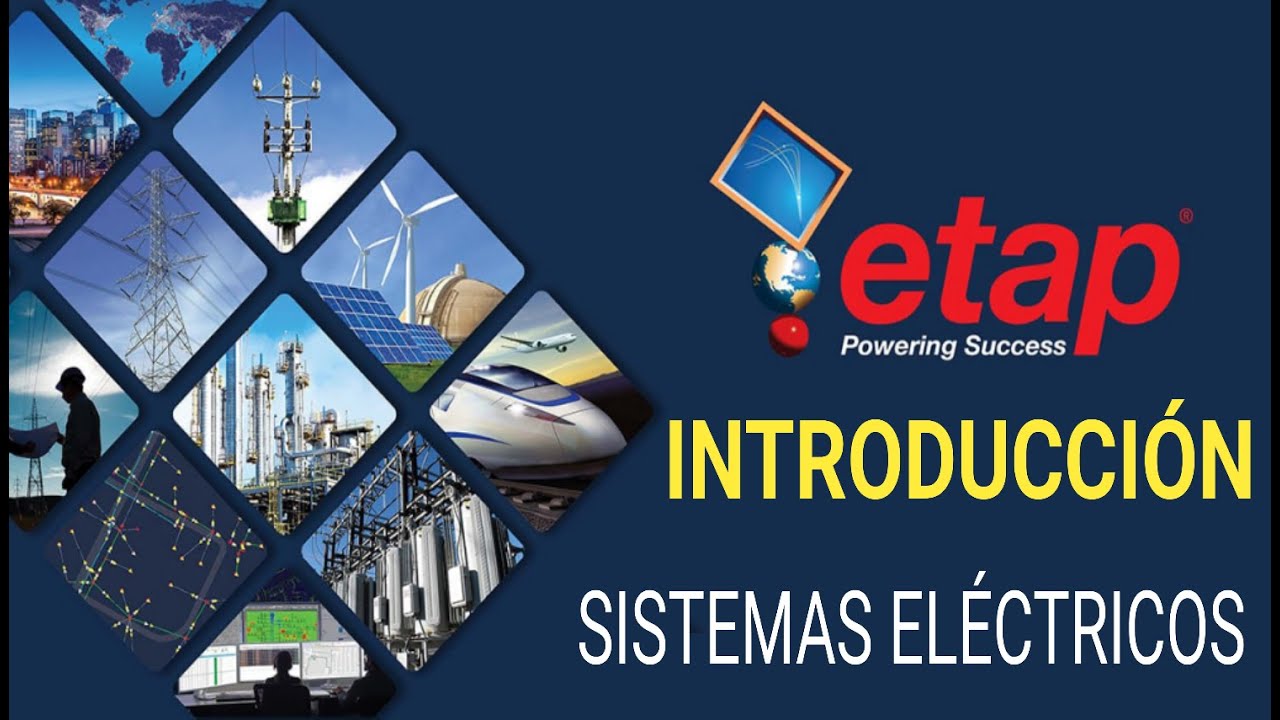 INTRODUCCIÓN A ETAP / Sistemas Eléctricos - YouTube