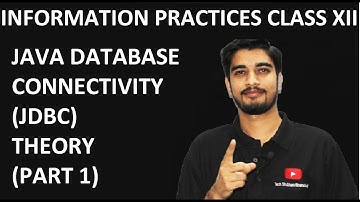 Lecture 22 - Java Database Connection (JDBC) | Part 1 | Hindi | Class XII | Information Practices