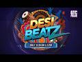 Desi Beatz on GTC Punjabi | Punjabi Songs | Punjabi Singers | GTC Punjabi