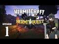Hermit Quest | Objective MURDER! | #1 [Modded Minecraft 1.10.2]