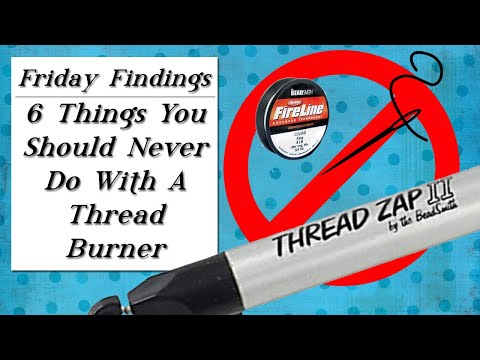 6 کاری که نباید با دستگاه سوزاندن نخ انجام دهید