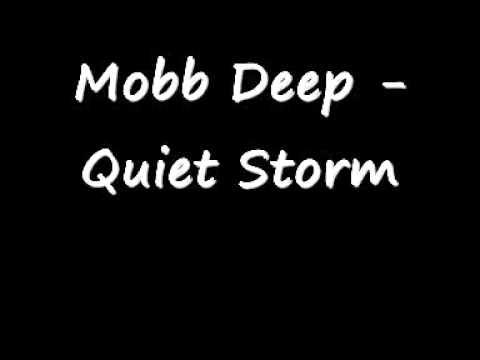 Mobb Deep Quiet Storm